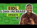 EIDL Loan Increase Update [4/15/2021] - New Email From SBA - How To get Approved - 150k to 500k