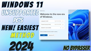 How to Install Windows 11 on Unsupported PCs (New Easiest Method 2024) #windows11