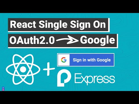 React SSO OAuth2.0 Login & Register | Login with Google w/ Express.js Server and Passport.js