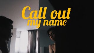 [thaisub] call out my name – the weekend แปลเพลง