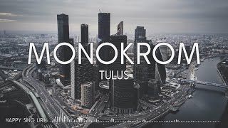 TULUS Monokrom