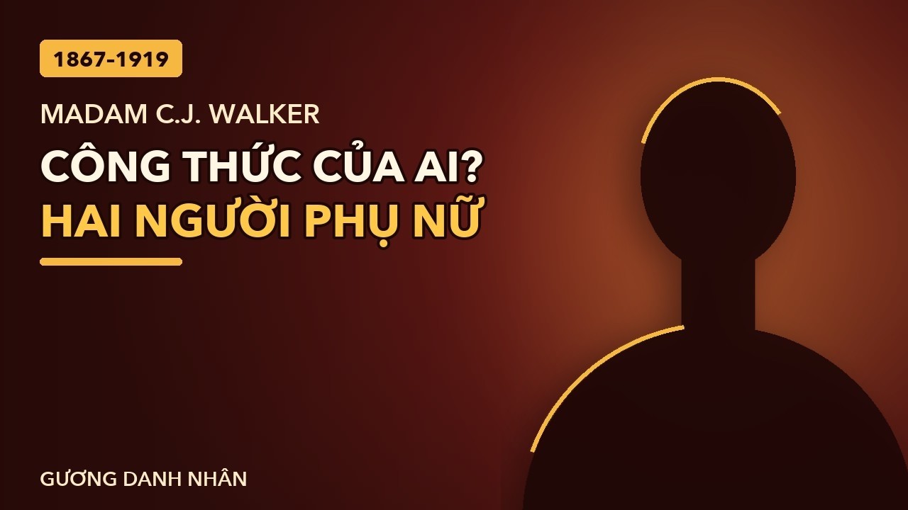 Madam C.J. Walker: từ người giặt thuê đến đế chế mỹ phẩm — và cuộc tranh chấp với Annie Malone