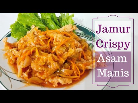 Jamur Crispy Asam Manis