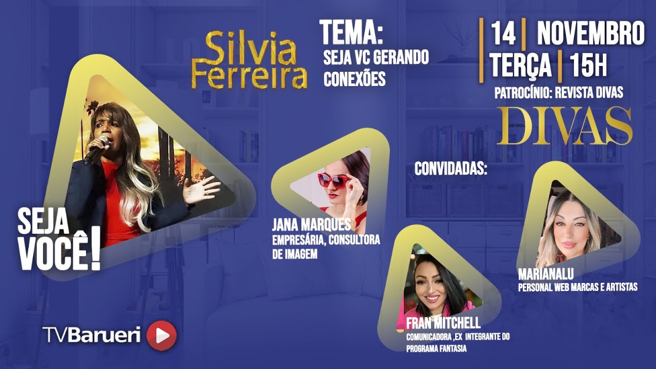 Seja Você Gerando Conexões| Seja Você!  – 14/11