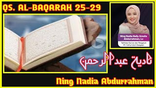 QS AL-BAQARAH 25-29 | Ning Nadia Abdurrahman