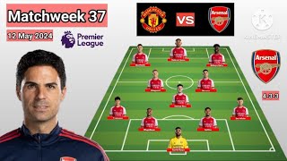 Manchester United vs Arsenal Line Up 4-3-3 With Tomiyasu Matchweek 37 EPL 2023/24 ~ Squad Update