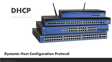 DHCP Explained:   Dynamic Host Configuration Protocol