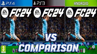 EA FC 24 PS4 Vs PS3 Vs Android