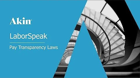 LaborSpeak: Pay Transparency Laws