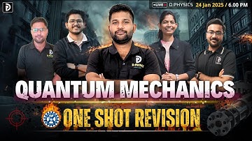 Quantum Mechanics || One Shot Revision | CSIR-NET 2025, GATE, JEST | Padekar Sir | D PHYSICS