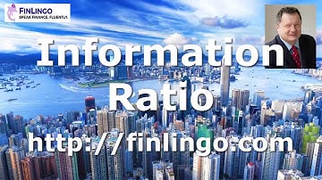 Information Ratio: What is the Information Ratio?