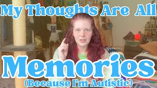 How Autistic People THINK