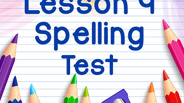 unit 2 lesson 9 spelling test