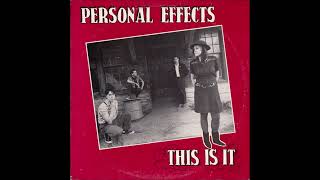 Personal Effects - This Is It (1984)