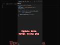 Update Data in MySQL Using PHP