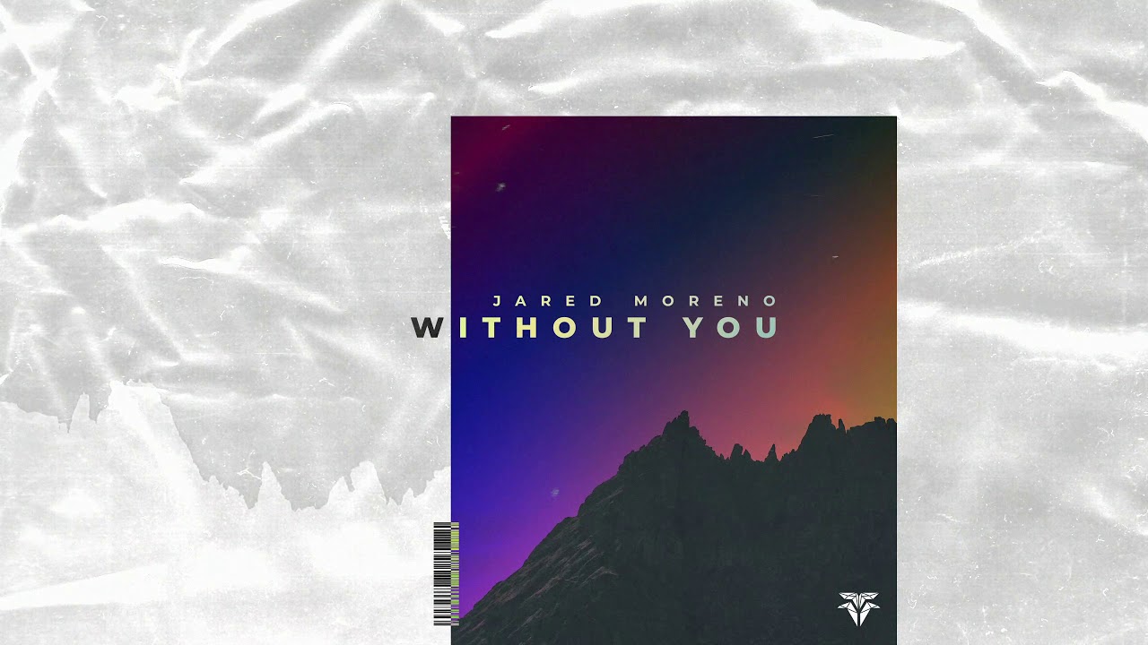 Jared Moreno - Without You adlı videoyu YouTube'da izle Jared Moreno - Without You adlı videoyu YouTube'da izle