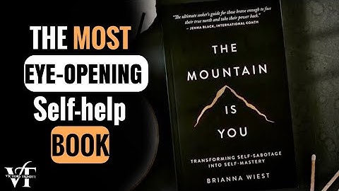 The Mountain is You by Brianna Wiest Review/Highlight