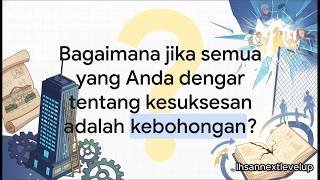 Aturan Sukses yang Sebenarnya (Jangan Mau Dibohongi Lagi!) 🚀🔥