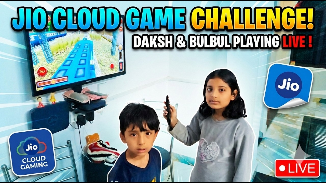 Daksh & Bulbul Playing Jio Cloud Games