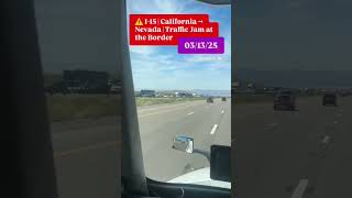 ⚠️ I-15 | California → Nevada | Traffic Jam at the BorderAttention, drivers!