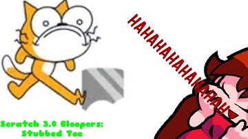Scratch 3.0 Bloopers Episode 1: Stubbed Toe