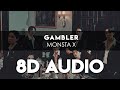 Monsta x  gambler 8d audio use headphones  romanized lyrics