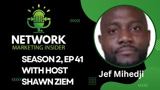 Why Learning AND Sharing is the Secret to Growth with Jef Mihedji