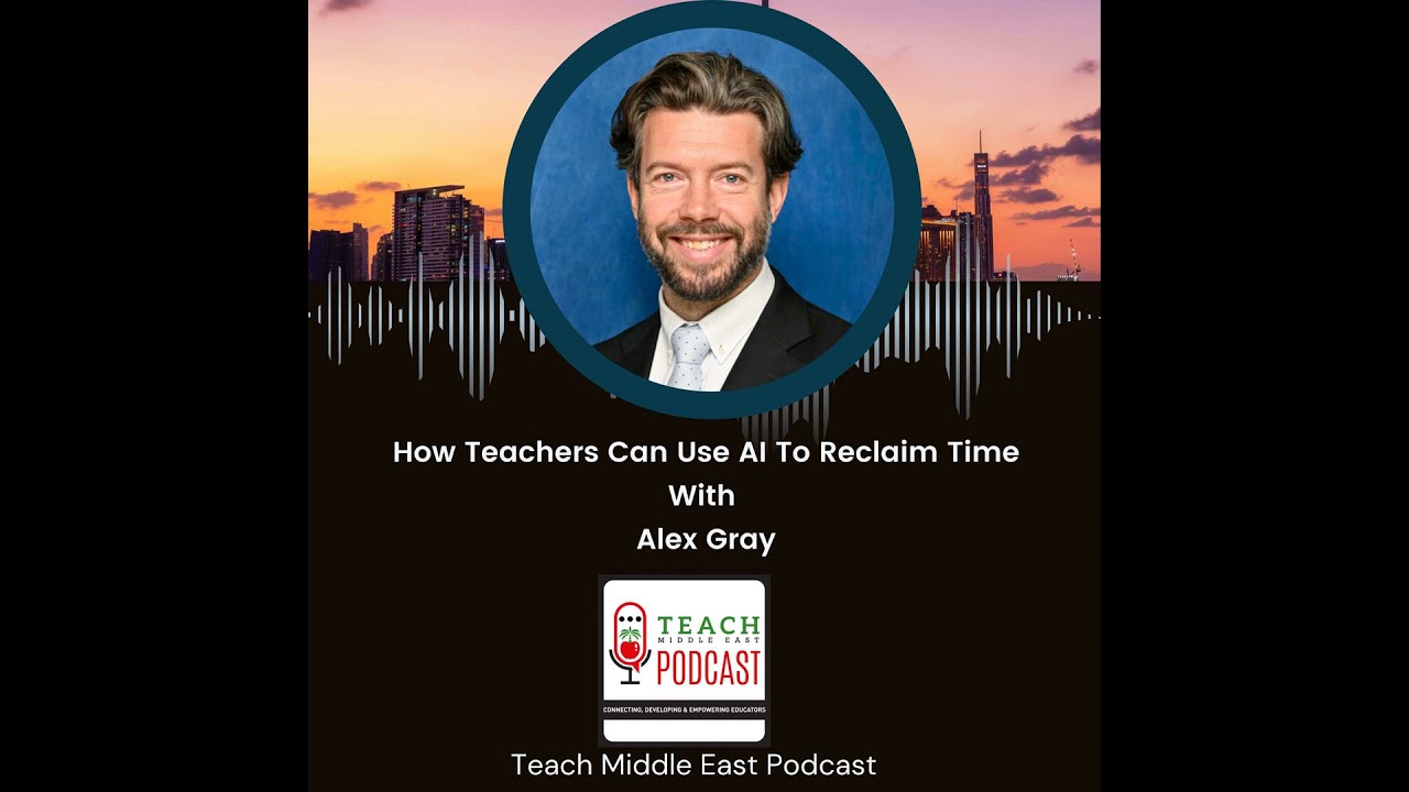 ⁣How Teachers Can Use AI To Reclaim Time With Alex Gray