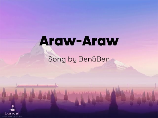 Araw-araw - Benu0026Ben [Lyrics] class=