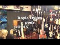 Doyle dykes chez guitare village pour godin guitars 6