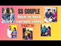 #part76 #sscouple #backtobackcomedyvideos please comment your favorite video among these..🤝🤝😊😊