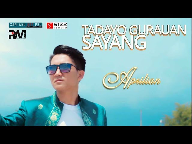 Aprilian - Tadayo Gurauan Sayang (Official Music Video) class=