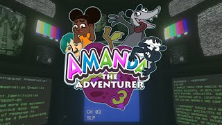 NickDominates plays Amanda the Adventurer 3 (2025)