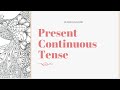 Present continuous tense