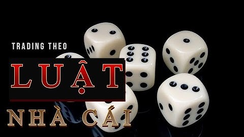 Xác suất toán học trong FOREX (Luật nhà cái)