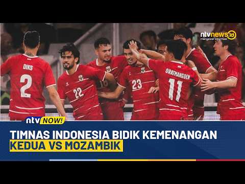 Timnas Indonesia Bidik Kemenangan Kedua vs Mozambik | NTV NOW!