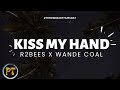 R2bees Kiss Your Hand Ft Wande Coal Official Lyrics Video mp3