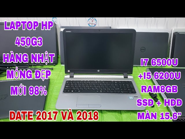 LAPTOP HP PROBOOK 450G3 HÀNG NHẬT MỚI 98% | I7 6500U + I5 6200U | RAM8G SSD +HDD | MÀN 15.6" FHD