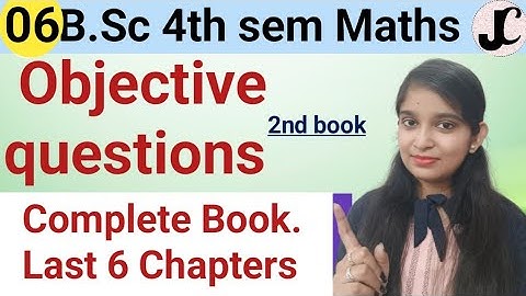 B.Sc 4th sem Maths || 2nd book- Mechanics Objective Questions || By Jyoti Chaudhary ✍️✍️