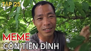 Tập 26 | Tổng Hợp Meme Côn Tiền Đình Team PHD