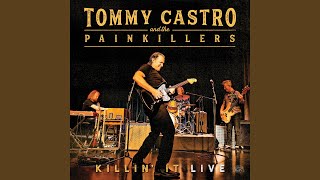Them Changes (Live) - Tommy Castro, The Painkillers