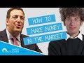 HOW TO MAKE MONEY IN THE MARKET with Roy Niederhoffer