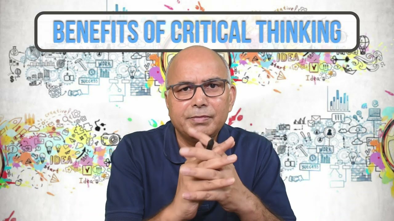 Benefits of Critical Thinking