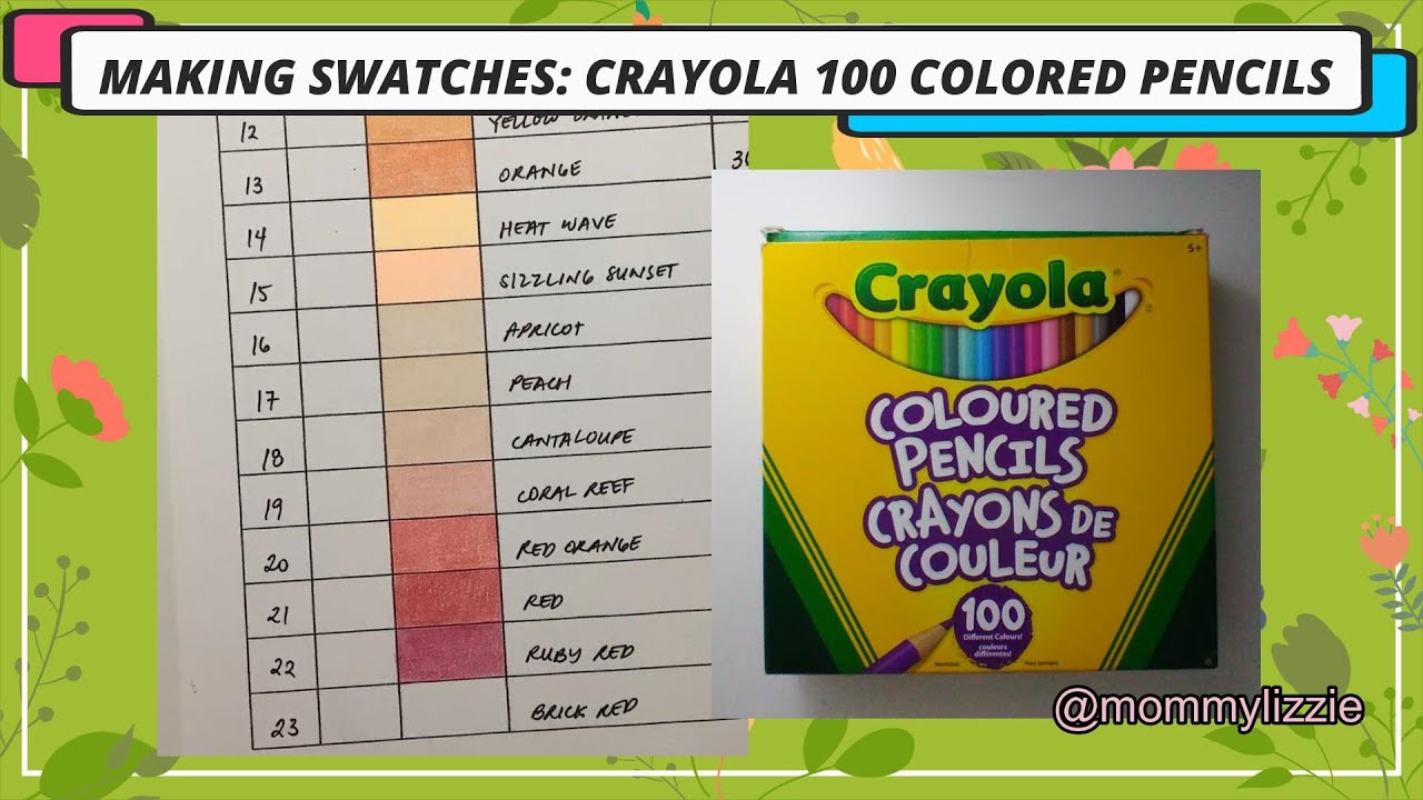 Making Swatches: Crayola 100 Colored Pencils (Adult Coloring) 