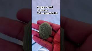 All types Gold detectors #shorts #viralshorts #viralvideo #video