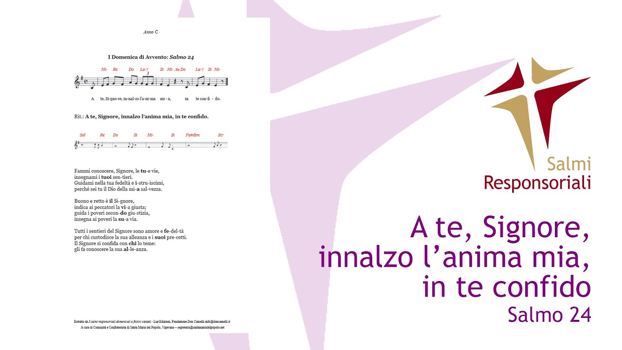 Gesu Confido In Te Testo A te, Signore, innalzo l’anima mia, in te confido | Salmo 24 cantato