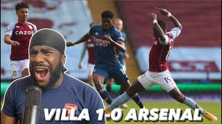 ASTON VILLA 1-0 ARSENAL | ARTETA \& WILLIAN ITS TIME TO GO! 🤬 [ REACTION ]