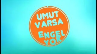 Eğitime Engel Yok...