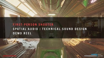 First-Person Shooter Spatial Audio | Technical Sound Design Demo Reel | Unreal + Wwise