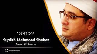 Sheikh Mahmood Shahat Surah Ali Imron 53-67 || Wa makaruu wa makarolloh